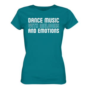 front-ladies-premium-shirt-diva-blue-463-2be8-1000x.png Dance Music With Melodies And Emotions - Ladies Premium Shirt