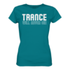 Trance Will Never Die - Ladies Premium Shirt