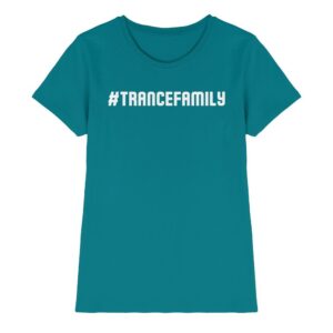 Hashtag Trance Family - Ladies Premium Shirt