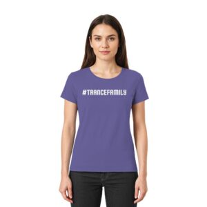 Hashtag Trance Family - Ladies Premium Shirt