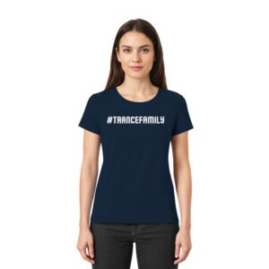 Hashtag Trance Family - Ladies Premium Shirt