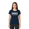 Trance Will Never Die - Ladies Premium Shirt