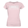 Trance Will Never Die - Ladies Premium Shirt