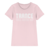 Trance Will Never Die - Ladies Premium Shirt