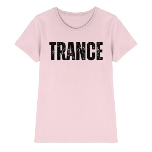 front-ladies-premium-shirt-orchid-pink-640-b12e-1000x.jpg Trance T-Shirt Distressed Black Font - Ladies Premium Shirt