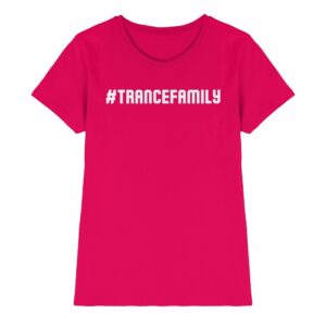 Hashtag Trance Family - Ladies Premium Shirt