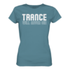 Trance Will Never Die - Ladies Premium Shirt