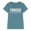 Trance Will Never Die - Ladies Premium Shirt