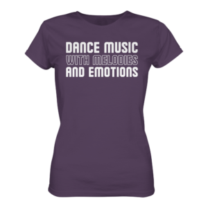 front-ladies-premium-shirt-urban-purple-463-2be8-1000x.png Dance Music With Melodies And Emotions - Ladies Premium Shirt