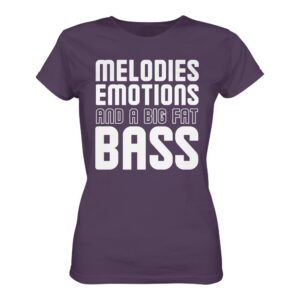 front-ladies-premium-shirt-urban-purple-463-5a71-1000x.jpg Trance T-Shirt Melodies Emotions And A Big Fat Bass - Ladies Premium Shirt