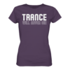 Trance Will Never Die - Ladies Premium Shirt