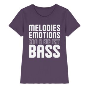 front-ladies-premium-shirt-urban-purple-640-5a71-1000x.jpg Trance T-Shirt Melodies Emotions And A Big Fat Bass - Ladies Premium Shirt