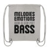 Melodies Emotions And A Big Fat Bass Black Font - Gym-Bag