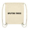 Uplifting Trance Minimalist Design Black Font - Gym-Bag