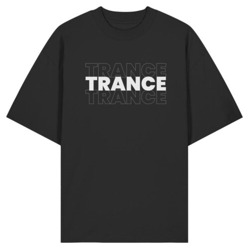front-organic-oversize-shirt-black-471-4d14-1000x.jpg Trance Trance Trance - Oversize Shirt
