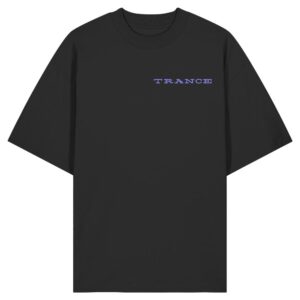 front-organic-oversize-shirt-black-471-5fc6-1000x.jpg Choose Trance Backprint - Oversize Shirt