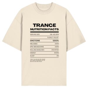 Trance Nutrition Facts - Oversize Shirt
