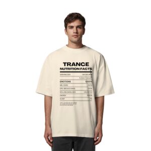 Trance Nutrition Facts - Oversize Shirt