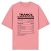 Trance Nutrition Facts - Oversize Shirt