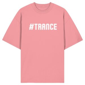 front-organic-oversize-shirt-pink-joy-471-ecaf-1000x.jpg Hashtag Trance - Oversize Shirt