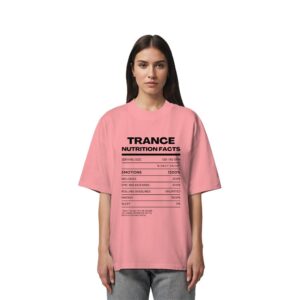 Trance Nutrition Facts - Oversize Shirt