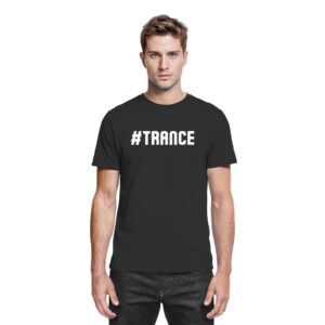 Trance T-Shirt Hashtag Trance - Premium Shirt
