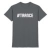 Trance T-Shirt Hashtag Trance - Premium Shirt