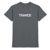 Trance T-Shirt Trance Will Never Die Backprint - Premium Shirt