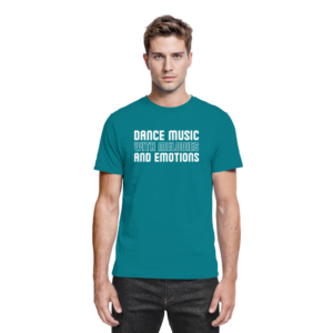 Trance T-Shirt Dance Music With Melodies And Emotions - Premium Shirt