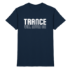 Trance Will Never Die - Premium Shirt