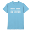 Trance T-Shirt Dance Music With Melodies And Emotions - Premium Shirt