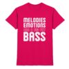 Melodies Emotions And A Big Fat Bass - Premium Shirt