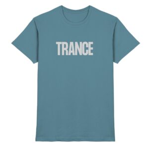 front-premium-shirt-stone-blue-368-33a5-1000x.jpg Trance T-Shirt Grey Typographic - Premium Shirt