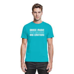 Trance T-Shirt Dance Music With Melodies And Emotions - Premium Shirt