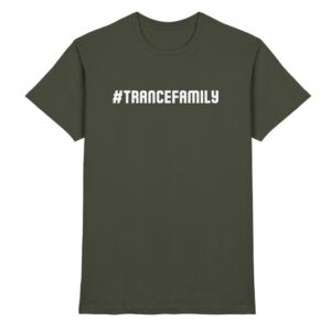 Hashtag Trance Family - Premium Shirt