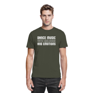 Trance T-Shirt Dance Music With Melodies And Emotions - Premium Shirt