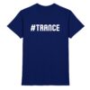 Trance T-Shirt Hashtag Trance - Premium Shirt