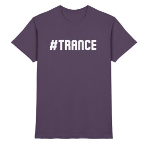 Trance T-Shirt Hashtag Trance - Premium Shirt