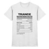 Trance T-Shirt Trance Nutrition Facts - Premium Shirt